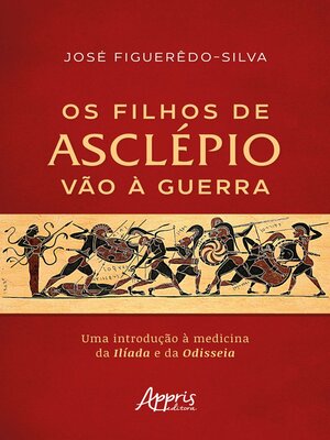 cover image of Os Filhos de Asclépio vão à Guerra